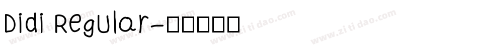 Didi Regular字体转换